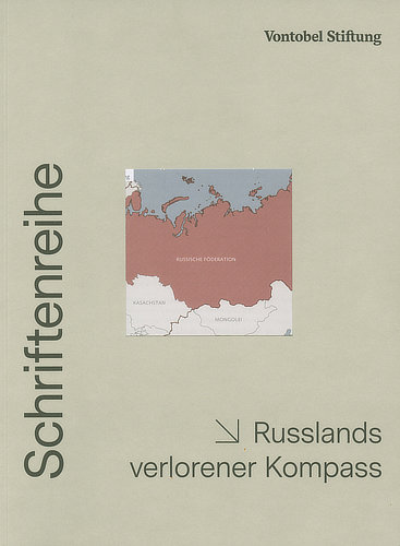 Ulrich Schmid Russlands verlorener Kompass